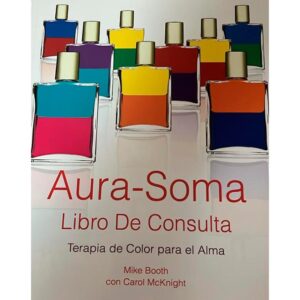 Libro: Aura-Soma – Libro de Consulta